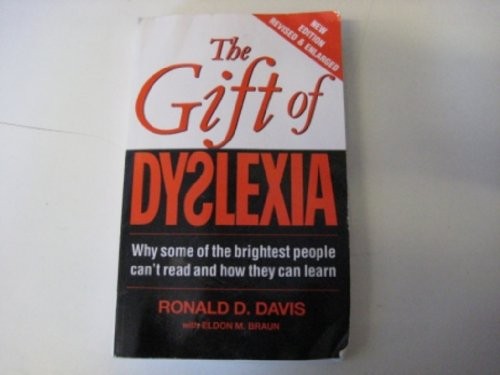 The Gift of Dyslexia