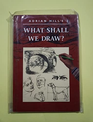 Adrian Hill's What Shall We Draw?