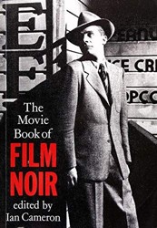 The Movie Book of Film Noir