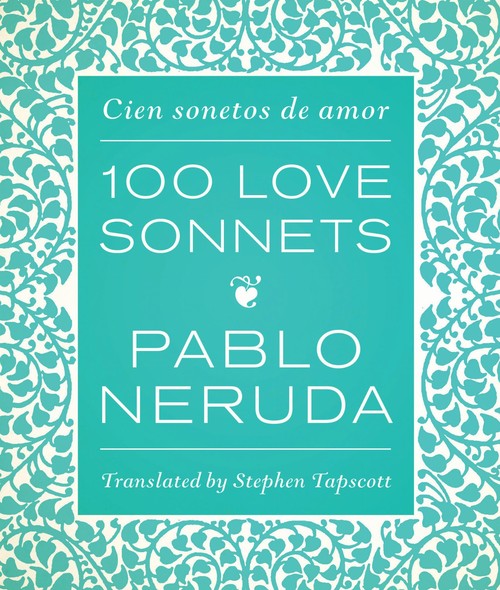 One Hundred Love Sonnets