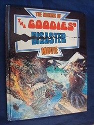 The Making of the Goodies' Disaster Movie