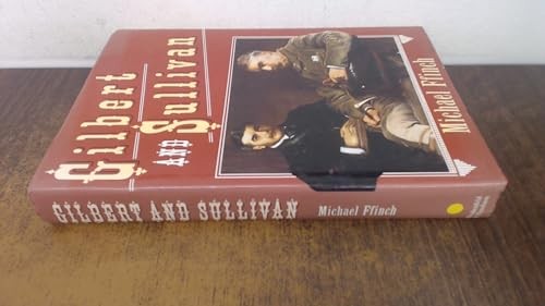 Gilbert and Sullivan and the Savoy Operas