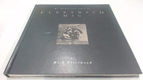 My Twenty-five Years in "Fleetwood Mac"