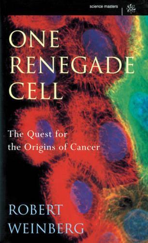 One Renegade Cell