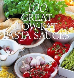 100 Great Low-fat Pasta Sauces