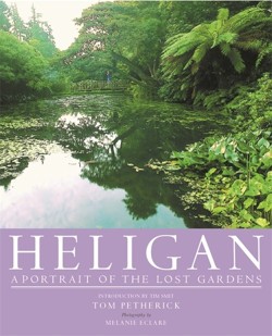 Heligan: A Portrait of the Lost Gardens