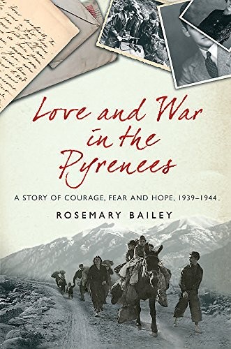 Love And War In The Pyrenees
