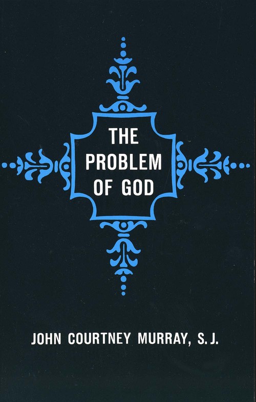 The Problem of God