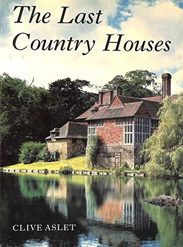 The Last Country Houses