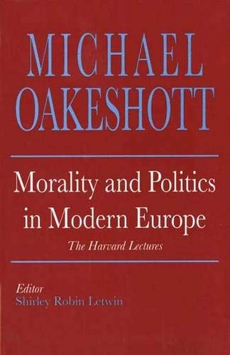 Morality and Politics in Modern Europe