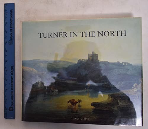 Turner in the North
