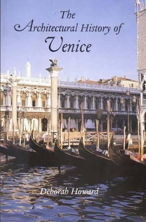 The Architectural History of Venice