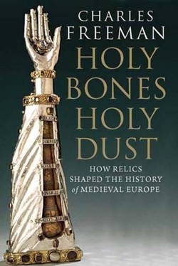 Holy Bones, Holy Dust