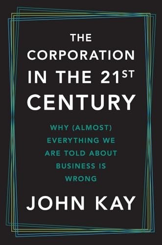 The Corporation in the Twenty-First Century