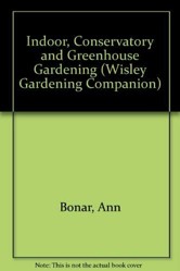 Indoor, Conservatory and Greenhouse Gardening
