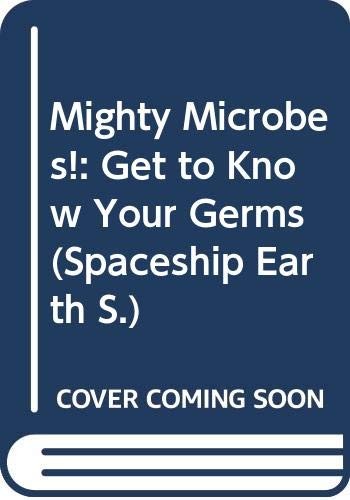 Mighty Microbes!