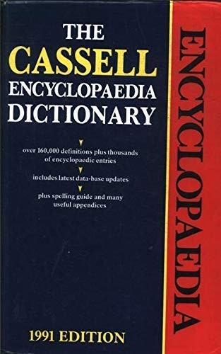 The Cassell Encyclopaedia Dictionary