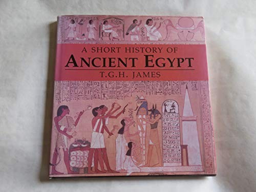A Short History of Ancient Egypt