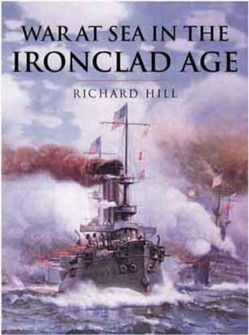 War at Sea in the Ironclad Age