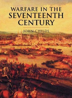 Warfare in the Seventeenth Century