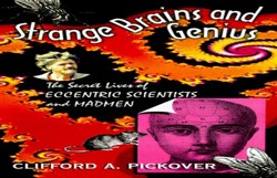 Strange Brains and Genius