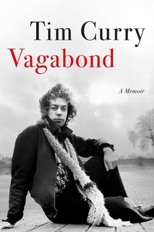 Tim Curry - Vagabond: A Memoir