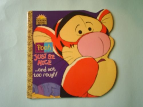 S/Shape Just be Nice Tigger