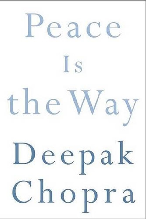 Peace Is the Way