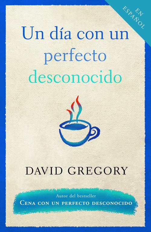 Un Un día con un perfecto desconocido / A Day With a Perfect Stranger