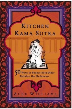 Kitchen Kama Sutra