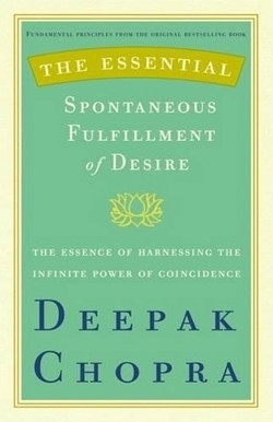 The Essential Spontaneous Fulfillment of Desire