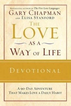 The Love as a Way of Life Devotional