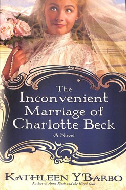 The Inconvenient Marriage of Charlotte Beck