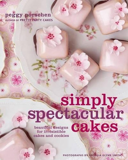 Simply Spectacular Cakes