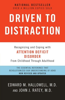 Driven to Distraction (Revised)