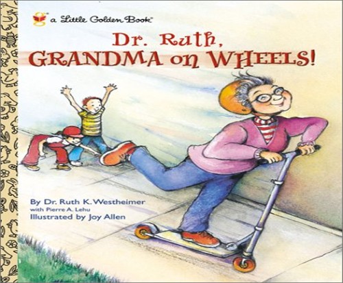 Dr. Ruth - Grandma on Wheels