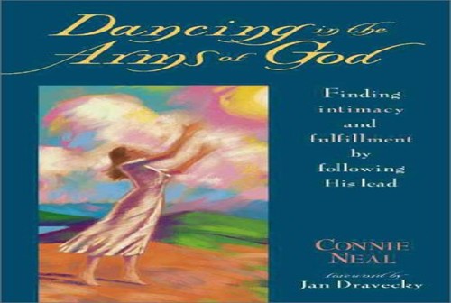 Dancing in the Arms of God