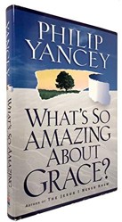 What's So Amazing About Grace?