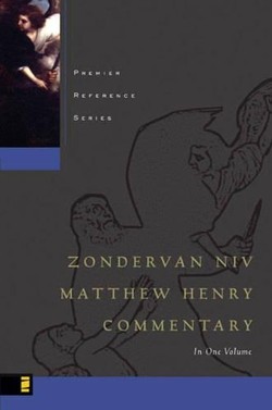 The Zondervan NIV Matthew Henry Commentary