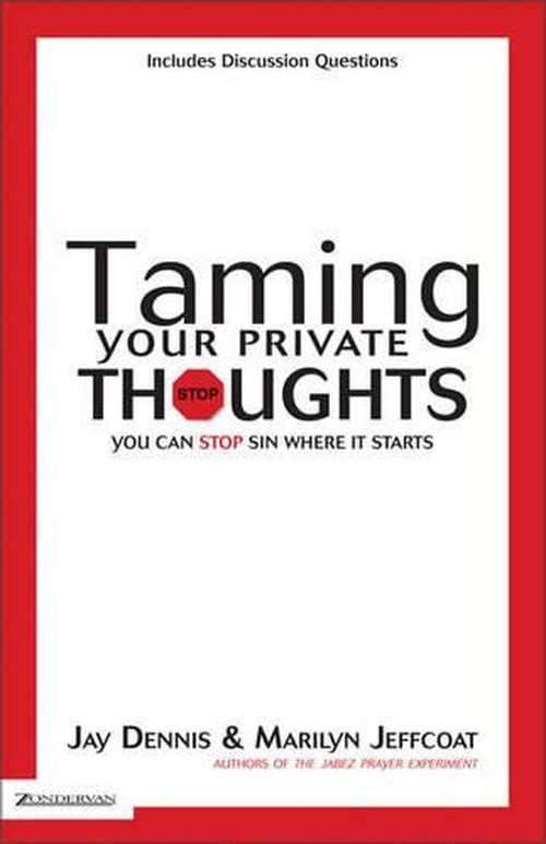 Taming Your Private Thoughts
