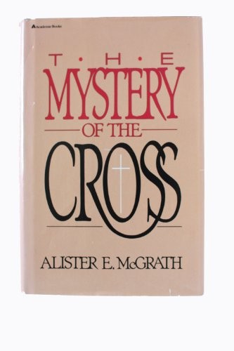 The Mystery of the Cross