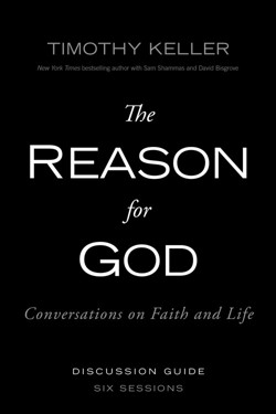 The Reason for God Discussion Guide
