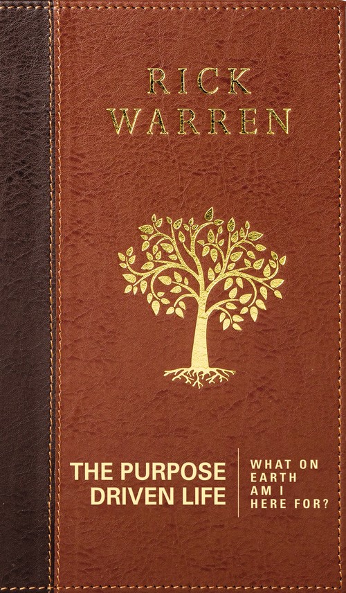 The Purpose Driven Life