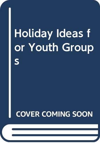 Holiday Ideas for Youth Groups