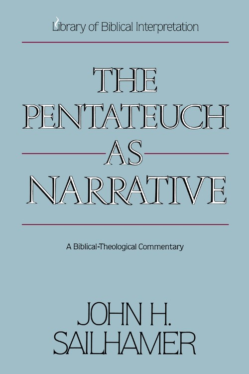 The Pentateuch as Narrative