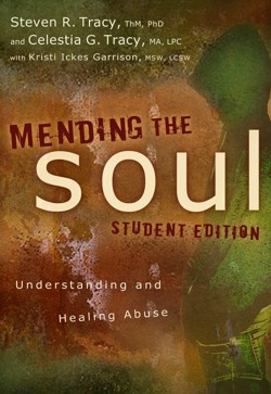 Mending the Soul Student Edition