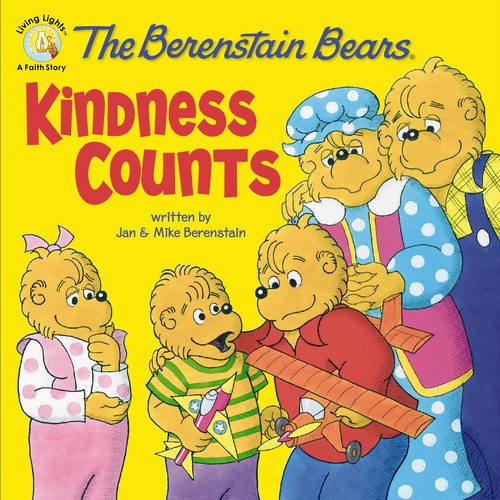 The Berenstain Bears: Kindness Counts