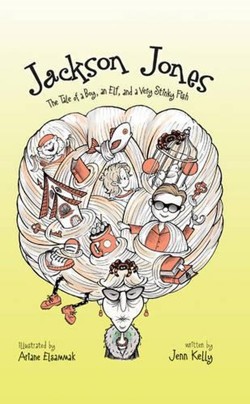 Jackson Jones: The Tale of a Boy, an Elf, and a Very Stinky Fish