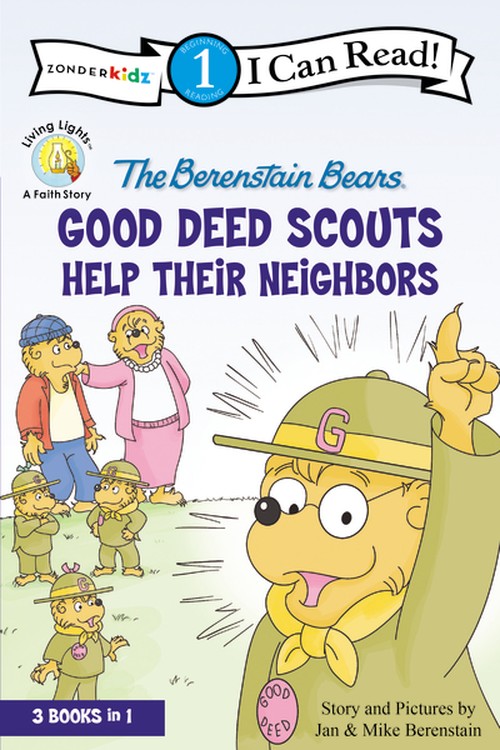 The Berenstain Bears Good Deed Scouts Help Their Neighbors