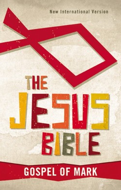 NIV, The Jesus Bible: Gospel of Mark, Paperback
